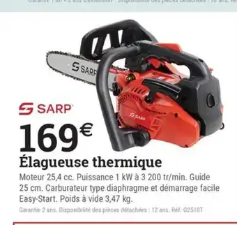 Espace emeraude SSARP Élagueuse thermique offre
