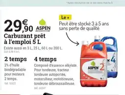 Espace emeraude ASPEN Carburant prêt à l'emploi offre