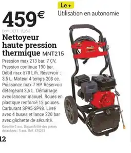 Espace emeraude Nettoyeur haute pression thermique MNT215 offre