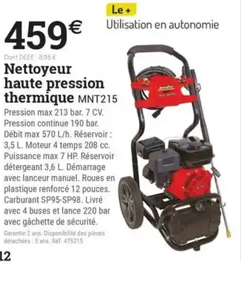 Espace emeraude Nettoyeur haute pression thermique MNT215 offre