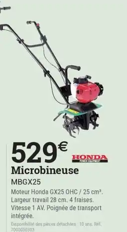 Espace emeraude HONDA Microbineuse MBGX25 offre