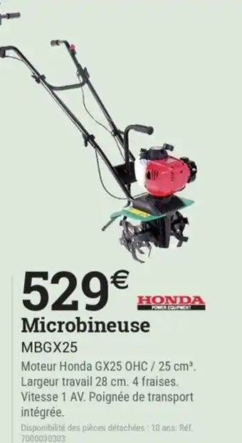 Espace emeraude HONDA Microbineuse MBGX25 offre