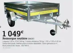 Espace emeraude Remorque routière EM251 offre