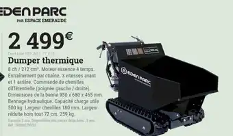 Espace emeraude EDEN PARC Dumper thermique offre