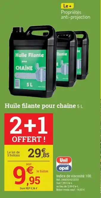 Espace emeraude Huile filante pour chaîne offre