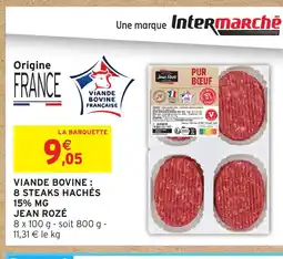 Intermarché Express JEAN ROZÉ Viande bovine 8 steaks hachés 15% mg offre