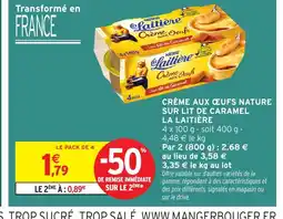Intermarché Express LA LAITIÈRE Crème aux œufs nature sur lit de caramel offre