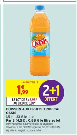 Intermarché Express OASIS Boisson aux fruits tropical offre