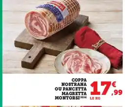 Hyper U MONTORSI Coppa nostrana ou pancetta magretta offre