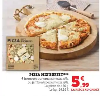 Hyper U MIX'BUFFET Pizza offre
