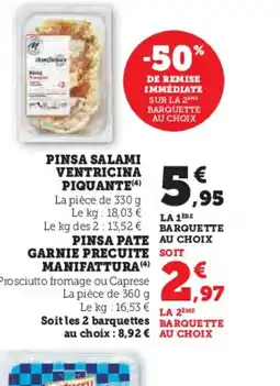 Hyper U Pinsa salami ventricina piquante offre