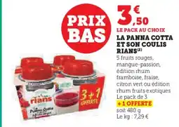 Hyper U RIANS La panna cotta et son coulis offre