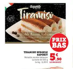 Hyper U SAPORIT Tiramisu surgele offre
