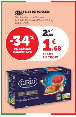 Hyper U CIRIO Pulpe fine de tomates offre