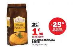 Hyper U Polenta bramata pasini offre