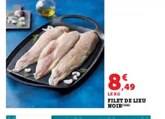 Hyper U Filet de lieu noir offre