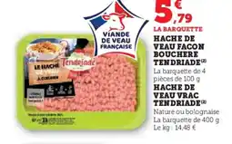 Hyper U TENDRIADE Hache de veau facon bouchere offre