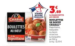 Hyper U CHARAL Boulettes au bœuf offre
