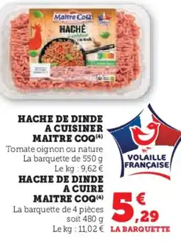 Hyper U MAITRE COQ Hache de dinde a cuisiner offre