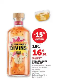 Hyper U LES ARRANGES DIVINS 25° offre