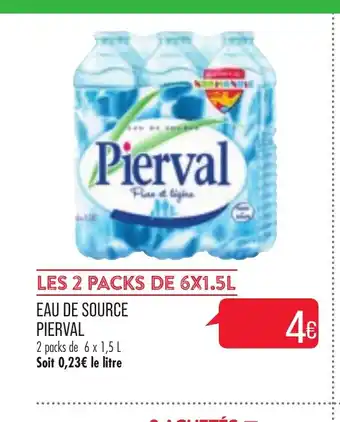 Match Eau De Source Pierval offre