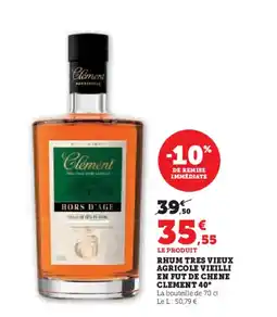 Hyper U CLEMENT 40° Rhum tres vieux agricole vieilli en fut de chene offre