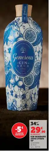 Hyper U Gin generous azur citrus offre