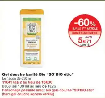 Monoprix SO BIO ÉTIC Gel douche karité Bio offre