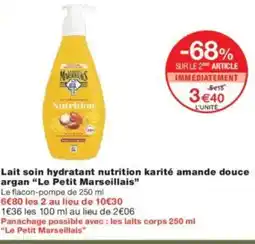 Monoprix LE PETIT MARSEILLAIS Lait soin hydratant nutrition karité amande douce argan offre