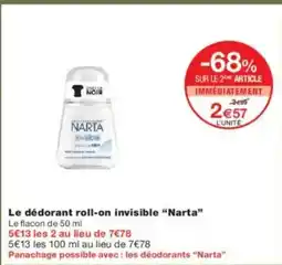 Monoprix NARTA Le dédorant roll-on invisible offre