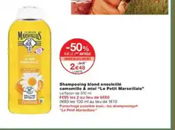 Monoprix LE PETIT MARSEILLAIS Shampooing blond ensoleillé camomille & miel offre