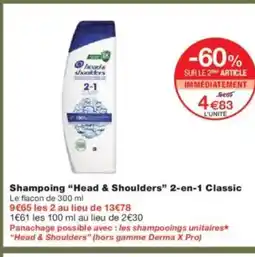 Monoprix HEAD & SHOULDERS Shampoing 2-en-1 Classic offre