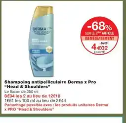 Monoprix HEAD & SHOULDERS Shampoing antipelliculaire Derma x Pro offre