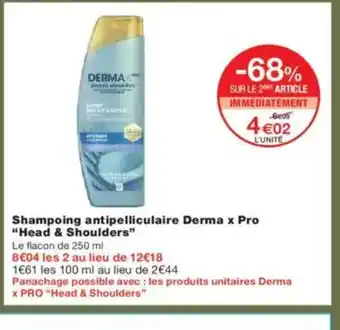 Monoprix HEAD & SHOULDERS Shampoing antipelliculaire Derma x Pro offre