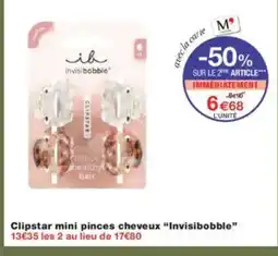 Monoprix INVISIBOBBLE Clipstar mini pinces cheveux offre