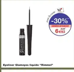 Monoprix RIMMEL Eyeliner Glameyes liquide offre