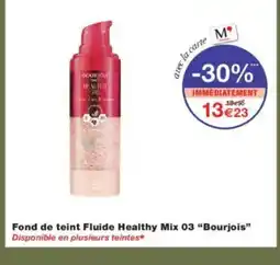 Monoprix BOURJOIS Fond de teint Fluide Healthy Mix 03 offre