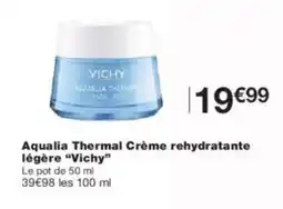Monoprix VICHY Aqualia Thermal Crème rehydratante offre