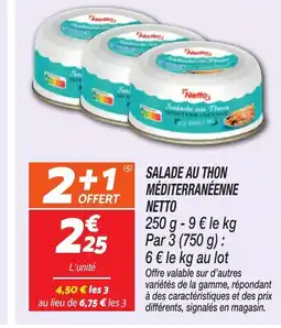 Netto NETTO Salade au thon méditerranéenne offre