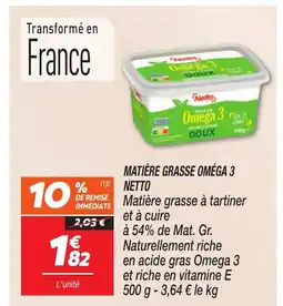 Netto NETTO Matière grasse omega 3 offre