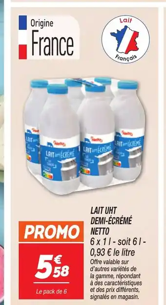 Netto NETTO Lait uht demi-écrémé offre