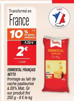 Netto NETTO Emmental français offre