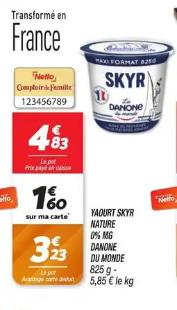 Netto Yaourt skyr nature 0% mg danone du monde offre
