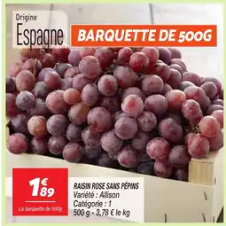Netto Raisin rose sans pépins offre