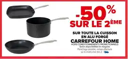 Carrefour Sur toute la cuisson en alu forgé carrefour home offre