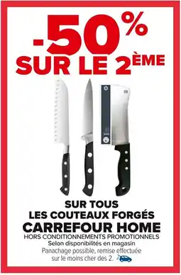 Carrefour Sur tous les couteaux forgés carrefour home offre