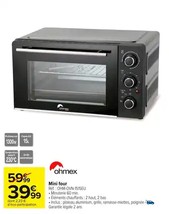 Carrefour OHMEX Mini four offre