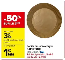 Carrefour Papier cuisson airfryer carrefour offre