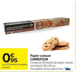 Carrefour Papier cuisson carrefour offre