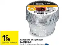 Carrefour Ramequins en aluminium carrefour offre